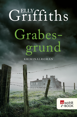Buchcover von Grabesgrund von Elly Griffiths