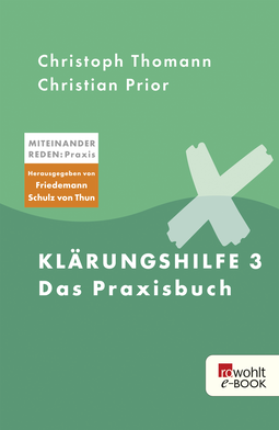 Buchcover von Klärungshilfe 3: Das Praxisbuch von Christoph Thomann, Christian Prior