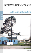 Buchcover von Alle, alle lieben dich von Stewart O’Nan