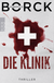 Buchcover von Die Klinik von Hubertus Borck