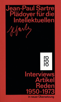 Buchcover von Plädoyer für die Intellektuellen: Interviews, Artikel, Reden 1950 - 1973 von Jean-Paul Sartre