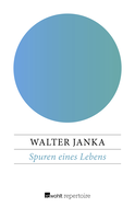 Buchcover von Spuren eines Lebens von Walter Janka