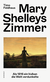 Buchcover von Mary Shelleys Zimmer: Als 1816 ein Vulkan die Welt verdunkelte von Timo Feldhaus