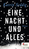 Buchcover von Eine Nacht und alles von Katrin Seddig