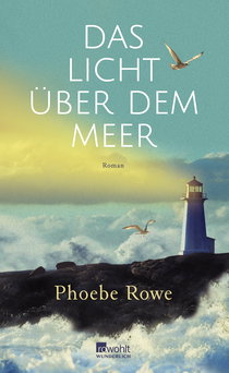 Buchcover von Das Licht über dem Meer von Phoebe Rowe
