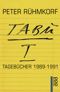 Buchcover von TABU I: Tagebücher 1989 - 1991 von Peter Rühmkorf