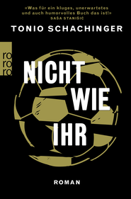 Buchcover von Nicht wie ihr von Tonio Schachinger