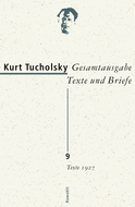 Buchcover von Gesamtausgabe Texte und Briefe 9: Texte 1927 von Kurt Tucholsky