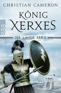 Buchcover von Der Lange Krieg: König Xerxes von Christian Cameron