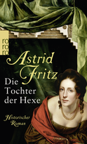 Buchcover von Die Tochter der Hexe von Astrid Fritz