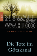 Buchcover von Die Tote im Götakanal: Ein Kommissar-Beck-Roman von Maj Sjöwall, Per Wahlöö