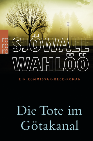 Buchcover von Die Tote im Götakanal: Ein Kommissar-Beck-Roman
