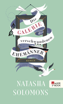 Buchcover von Die Galerie der verschwundenen Ehemänner von Natasha Solomons