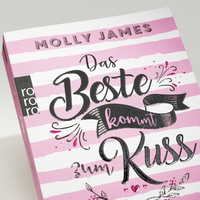 Zusatzmaterial PA 978 3 499 01048 4 innen 031 von Das Beste kommt zum Kuss von Molly James