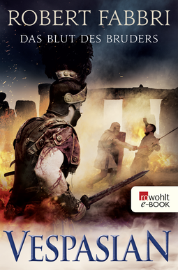 Buchcover von Vespasian: Das Blut des Bruders von Robert Fabbri