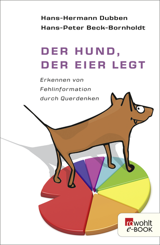 Buchcover von Der Hund, der Eier legt: Erkennen von Fehlinformation durch Querdenken