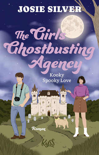 Buchcover von The Girls Ghostbusting Agency – Kooky Spooky Love