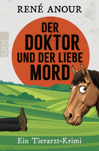 Buchcover von Der Doktor und der liebe Mord: Ein Tierarzt-Krimi