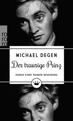 Buchcover von Der traurige Prinz: Roman einer wahren Begegnung von Michael Degen