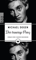 Buchcover von Der traurige Prinz: Roman einer wahren Begegnung von Michael Degen