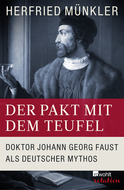 Buchcover von Der Pakt mit dem Teufel: Doktor Johann Georg Faust als deutscher Mythos von Herfried Münkler