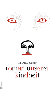 Buchcover von Roman unserer Kindheit von Georg Klein