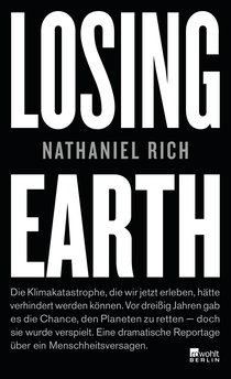 Buchcover von Losing Earth von Nathaniel Rich