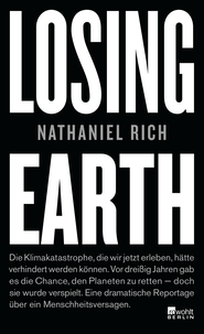 Buchcover von Losing Earth von Nathaniel Rich