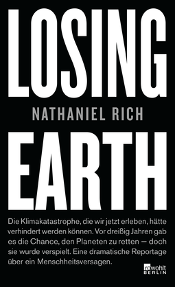 Buchcover von Losing Earth von Nathaniel Rich