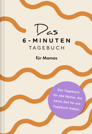 Buchcover von THE 6-MINUTE DIARY FOR MOMS