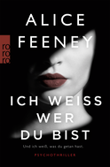 Buchcover von Ich weiß, wer du bist: Psychothriller von Alice Feeney