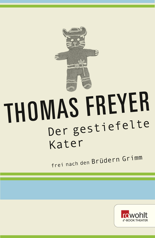 Buchcover von Der gestiefelte Kater: (frei nach den Brüdern Grimm)