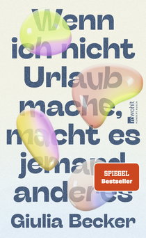 Buchcover von IF I DON'T TAKE VACATION, SOMEONE ELSE WILL