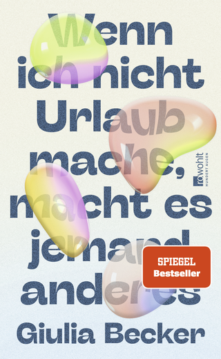 Buchcover von Wenn ich nicht Urlaub mache, macht es jemand anderes