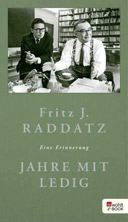 Buchcover von Jahre mit Ledig: Eine Erinnerung von Fritz J. Raddatz