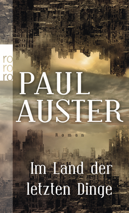 Buchcover von Im Land der letzten Dinge von Paul Auster