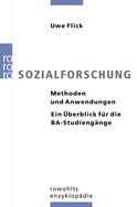 Buchcover von Sozialforschung: Methoden und Anwendungen: Ein Überblick für die BA-Studiengänge von Uwe Flick