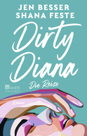Buchcover von Dirty Diana: Die Reise von Jen Besser, Shana Feste