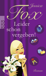 Buchcover von Leider schon vergeben! von Jessica Fox