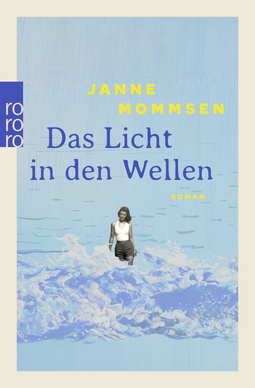Buchcover von Das Licht in den Wellen von Janne Mommsen