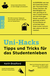 Buchcover von Uni-Hacks: Tipps und Tricks für das Studentenleben von Keith Bradford