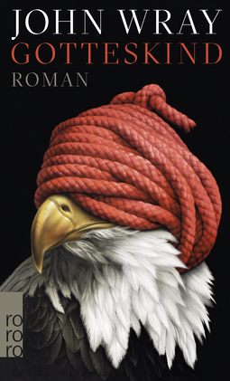 Buchcover von Gotteskind von John Wray