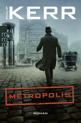 Buchcover von Metropolis: Historischer Kriminalroman von Philip Kerr