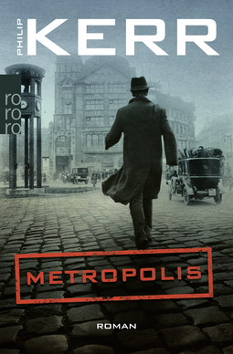 Buchcover von Metropolis: Historischer Kriminalroman von Philip Kerr