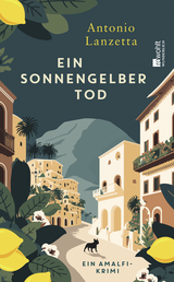 Buchcover von Ein sonnengelber Tod: Ein Amalfi-Krimi von Antonio Lanzetta