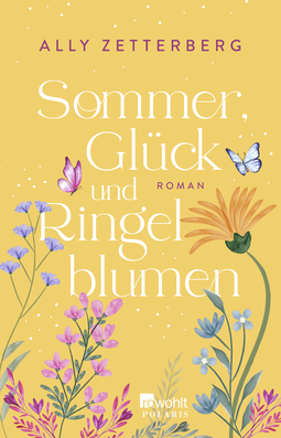 Buchcover von Sommer, Glück und Ringelblumen von Ally Zetterberg