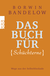 Buchcover von Das Buch für Schüchterne: Wege aus der Selbstblockade von Borwin Bandelow