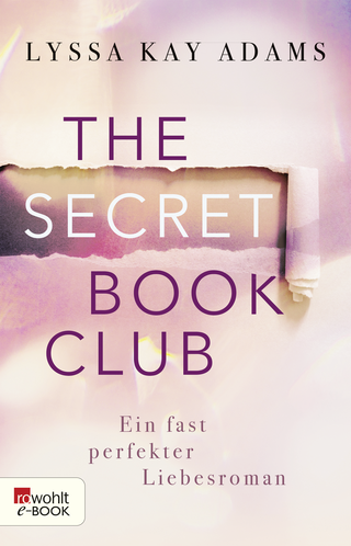 Buchcover von The Secret Book Club – Ein fast perfekter Liebesroman
