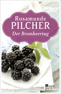 Buchcover von Der Brombeertag von Rosamunde Pilcher