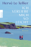Buchcover von Ich verliebe mich so leicht von Hervé Le Tellier